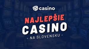 Najlepsie slovenske online casino pre tvoj zážitok z hrania