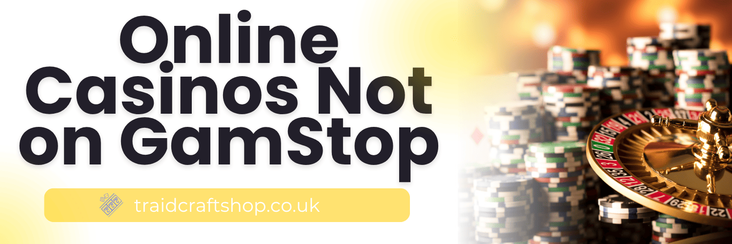 Discovering UK Casinos Not on Gamstop -1278893714 Discovering UK Casinos Not on Gamstop -1278893714
