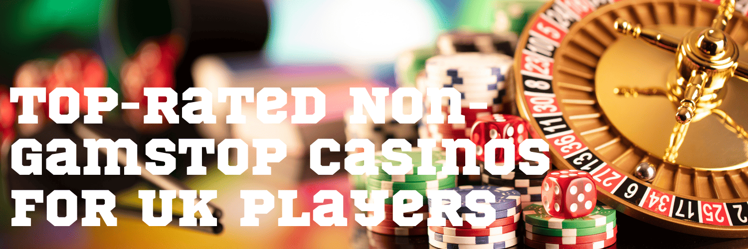 Explore Non Gamstop UK Casino Sites for Unrestricted Fun