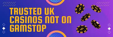 Exploring Casinos Not on Gamstop UK A Comprehensive Guide 1796608770